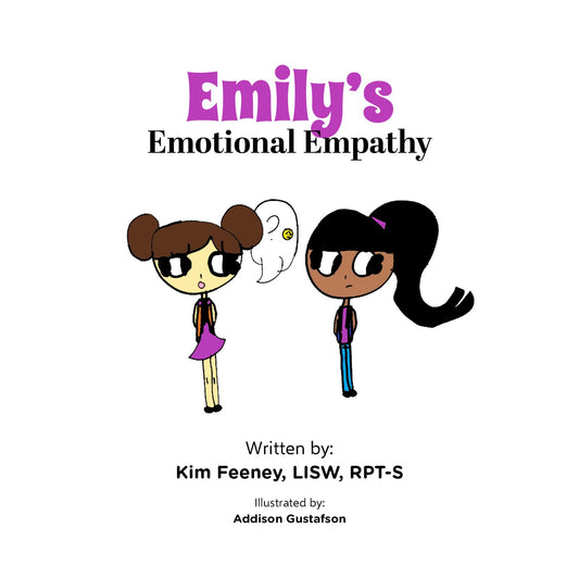 Emily's Emotional Empathy (Hardcover)